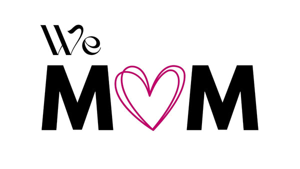We Mom